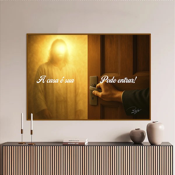 Quadro A Casa É Sua, Pode Entrar!